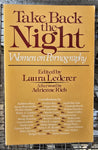 TAKE BACK THE NIGHT: WOMEN ON PORNOGRAPHY (Used)