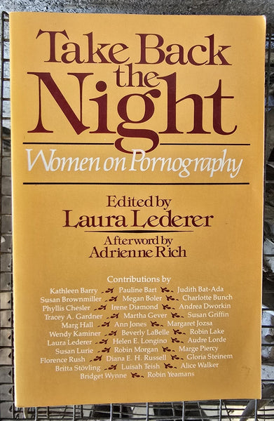 TAKE BACK THE NIGHT: WOMEN ON PORNOGRAPHY (Used)