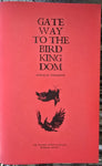 GATEWAY TO THE BIRD KINGDOM
