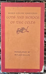 GODS AND HEROES OF THE CELTS (Used)