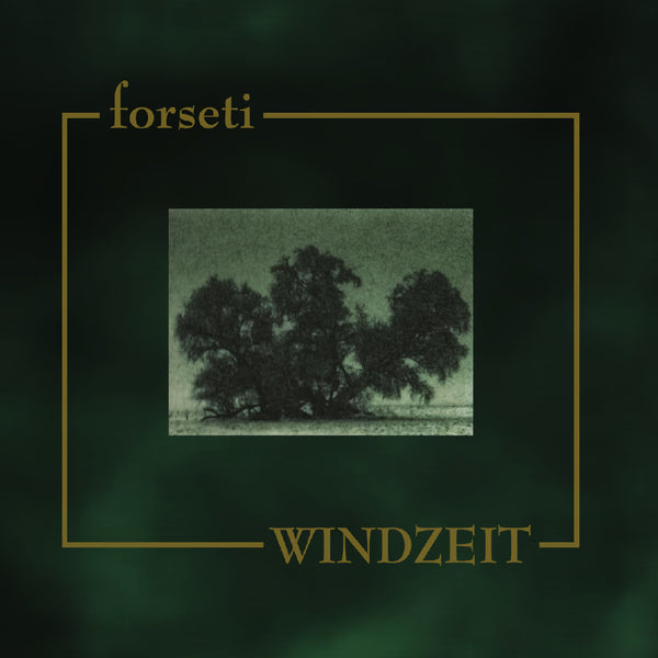 FORSETI - Windzeit LP
