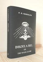 DHOULA BEL, OR THE MAGICAL GLOBE