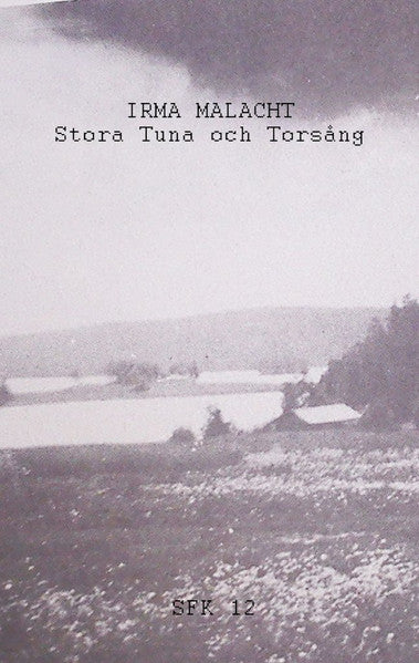 IRMA MALACHT - Stora Tuna Och Torsång Cassette
