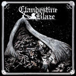 CLANDESTINE BLAZE - Tranquility Of Death LP