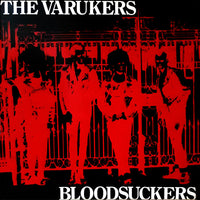 THE VARUKERS - Bloodsuckers LP (Used)