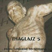 THAGALASZ 5 - From Nowhere to Nothing LP/Magazine