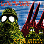 CARNIVORE - Retaliation LP
