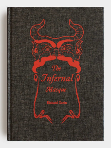 THE INFERNAL MASQUE
