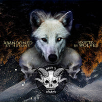 DEVIL'S BREATH - Abandoned by Humans, Adopted by Wolves Digi-CD