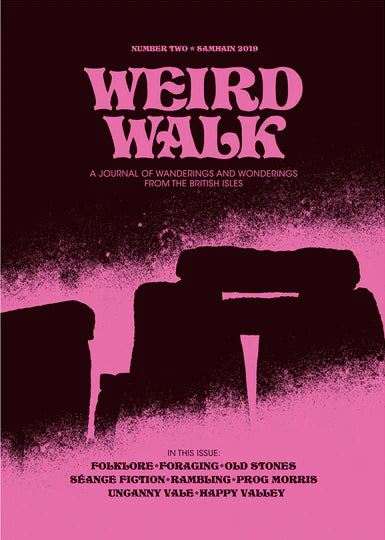 WEIRD WALK #2