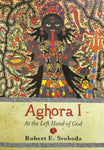 AGHORA: AT THE LEFT HAND OF GOD