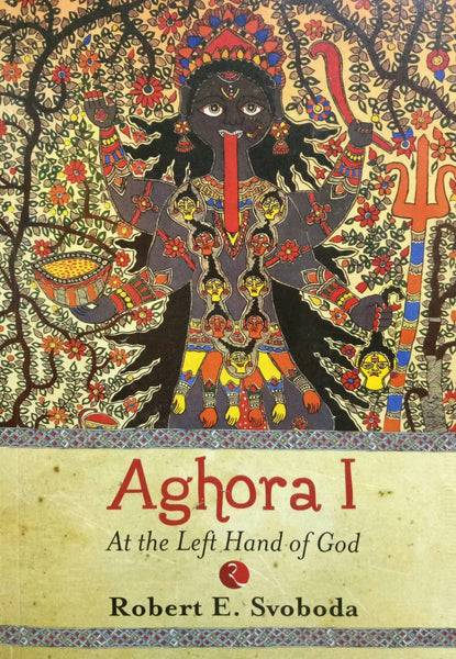 AGHORA: AT THE LEFT HAND OF GOD