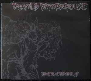 DEVIL'S WHOREHOUSE - Werewolf CD