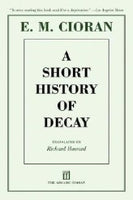 A SHORT HISTORY OF DECAY