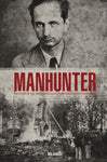 MANHUNTER: Swedish Occultist and Serial Killer hardback (50% off)